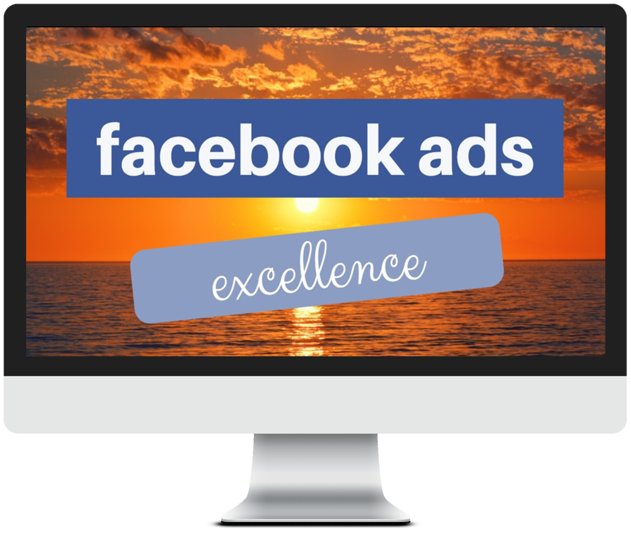 Facebook Ads Excellence onlinekursus i at lave Facebook-annoncer